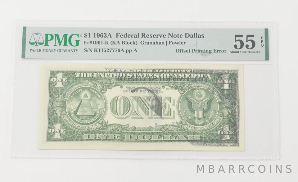 About UNC 55 EPQ 1963-A $1 FRN Dallas - FR#1901-K Printing Error - PMG a6565