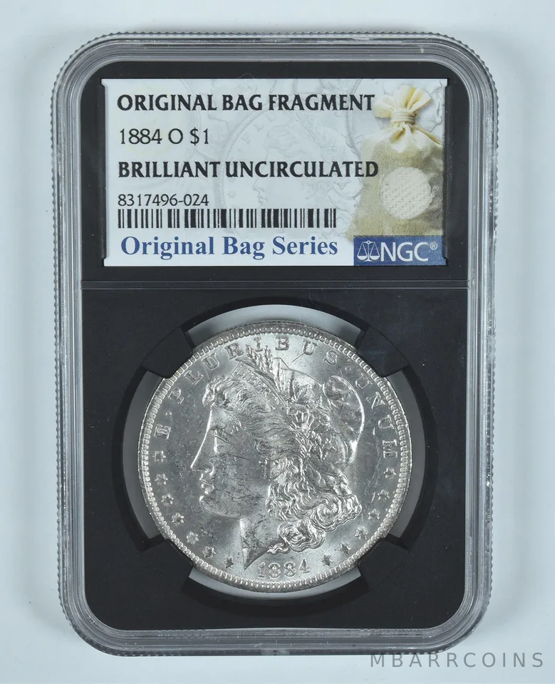 1884-O Morgan Silver Dollar Original Bag Fragment BU NGC