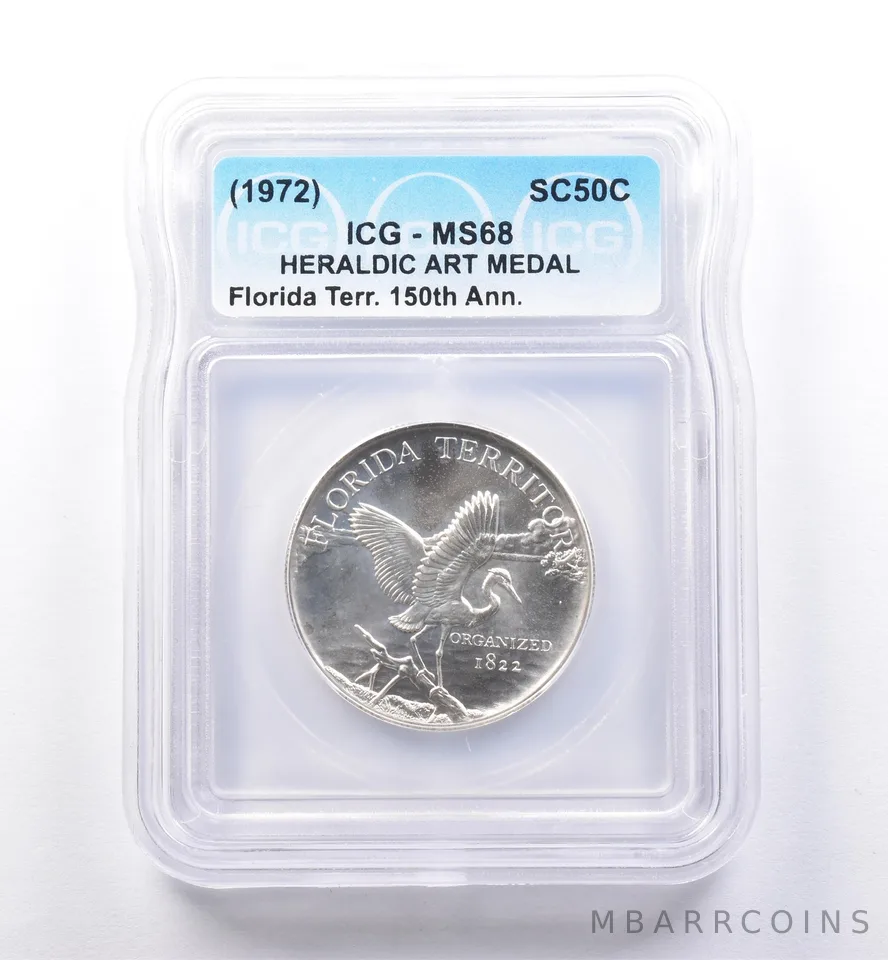 (1972) So Called Half Dollar Florida Territory 150th Anniversary MS68 ICG *8470