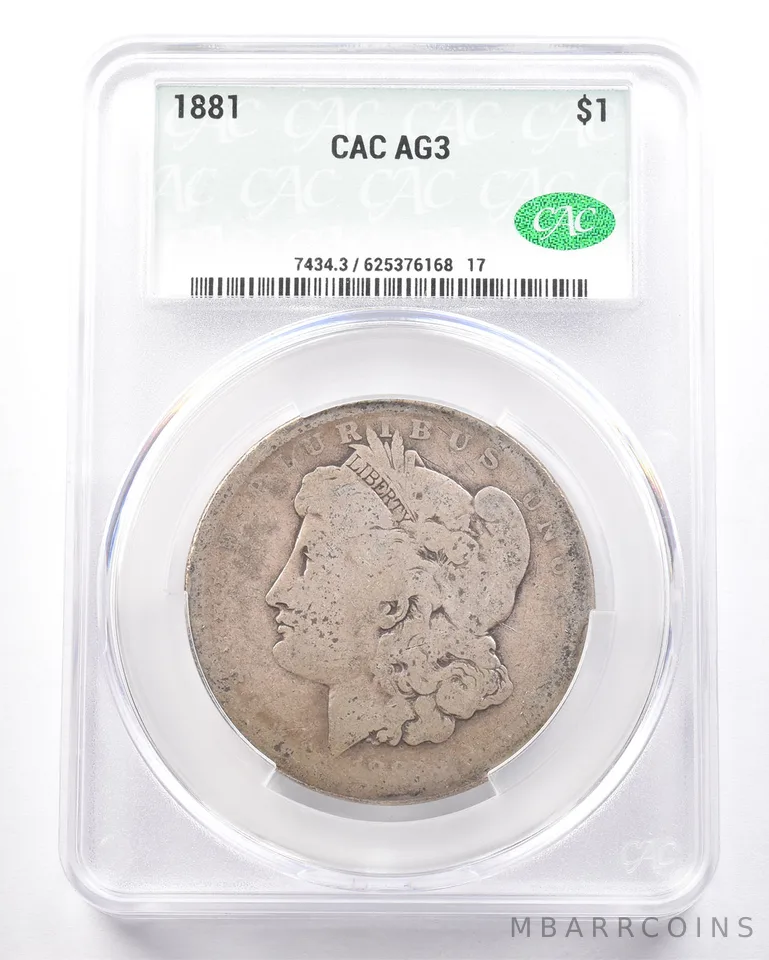 1881 Morgan Silver Dollar AG3 CAC Lowball *7273