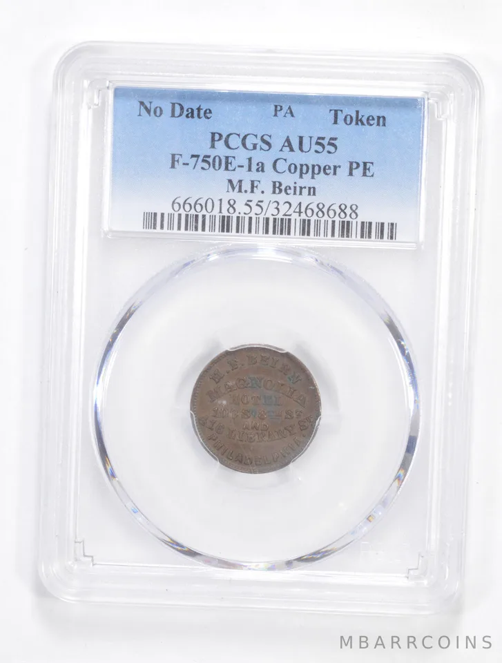 AU55 M.F. Beirn Magnolia Hotel Civil War Token - Copper PE - Graded PCGS *5560