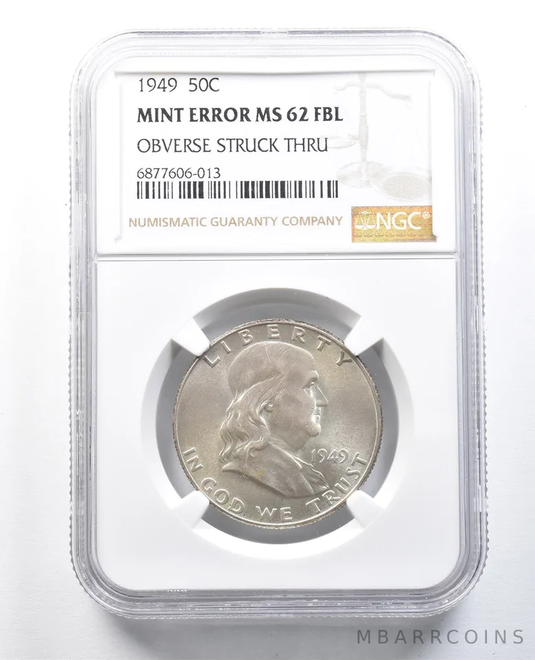 1949 Franklin Half Dollar Mint Error Obverse Struck Thru MS62 FBL NGC *8251