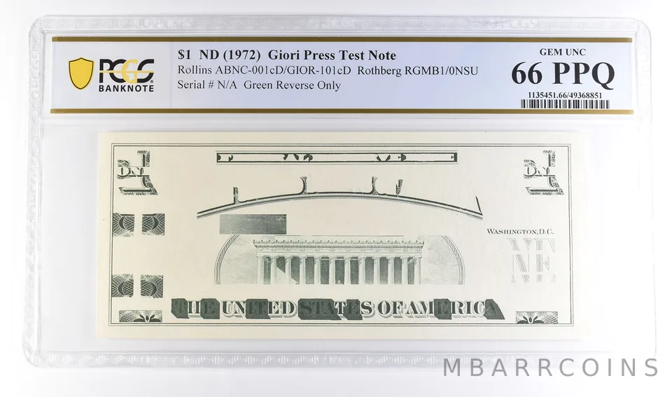 (1972) $1 Giori Press Test Note Green Reverse Only Gem Unc 66 PPQ PCGS *6127