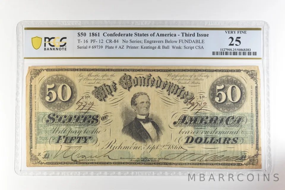 1861 $50 Confederate States America T-16 PF-12 CR-84 Very Fine 25 PCGS *4460