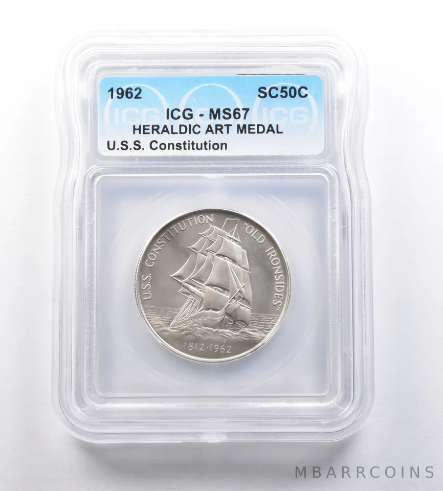 1962 So-Called Half Dollar USS Constitution MS67 ICG *7158