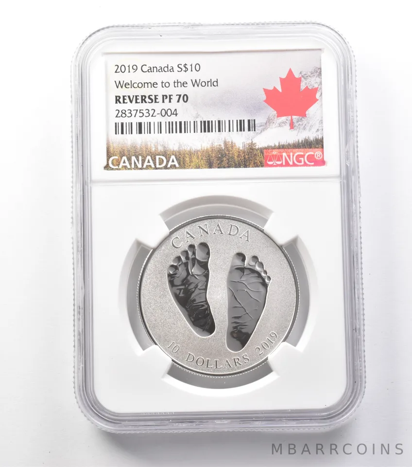 2019 Canada 10 Dollars Silver Welcome To The World Reverse PF70 NGC *9929