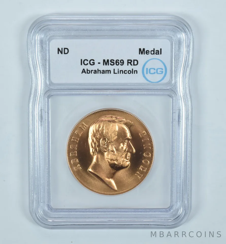(ND) Presidential Medal Bronze Abraham Lincoln MS69 RD ICG