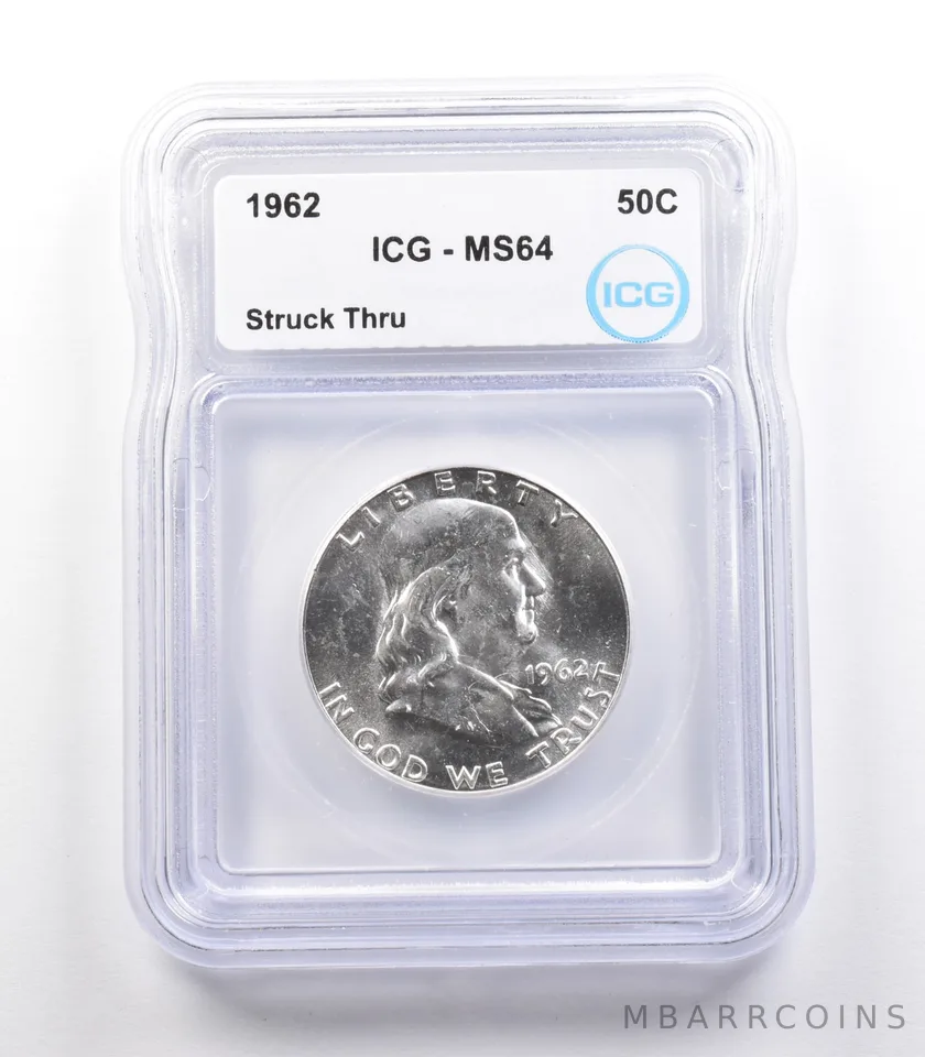 1962 Franklin Half Dollar Mint Error Struck Thru MS64 ICG a2365