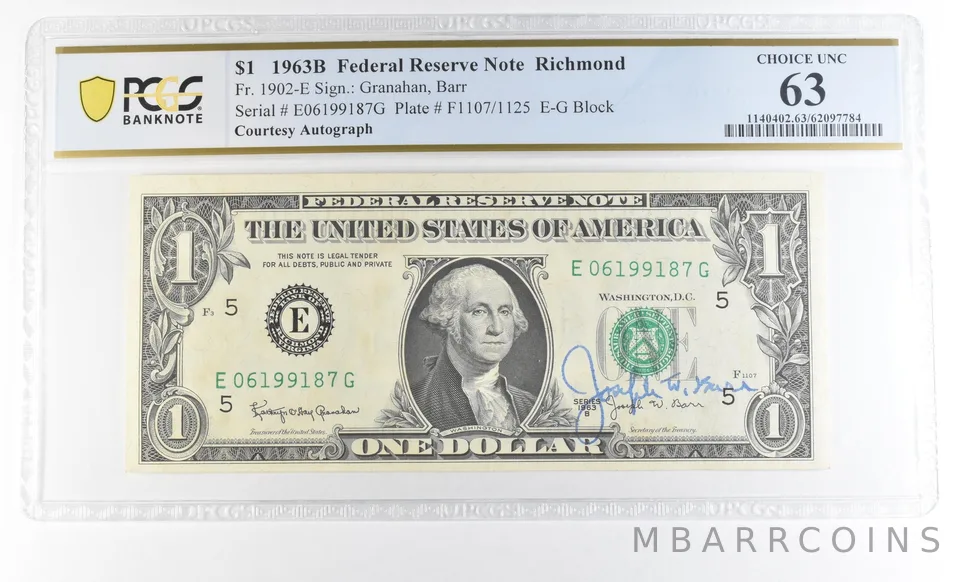 1963 B $1 Richmond VA FRN Courtesy Autograph FR#1902-E Unc 63 PCGS Barr *0623