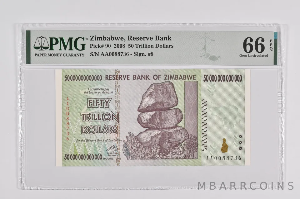 2008 Zimbabwe 50 Trillion Reserve Note Pick #90 PMG 66 EPQ PMG Graded