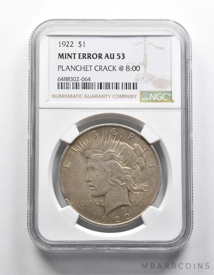 Mint Error AU53 1922 Peace Silver Dollar Planchet Crack @8:00 NGC a1934