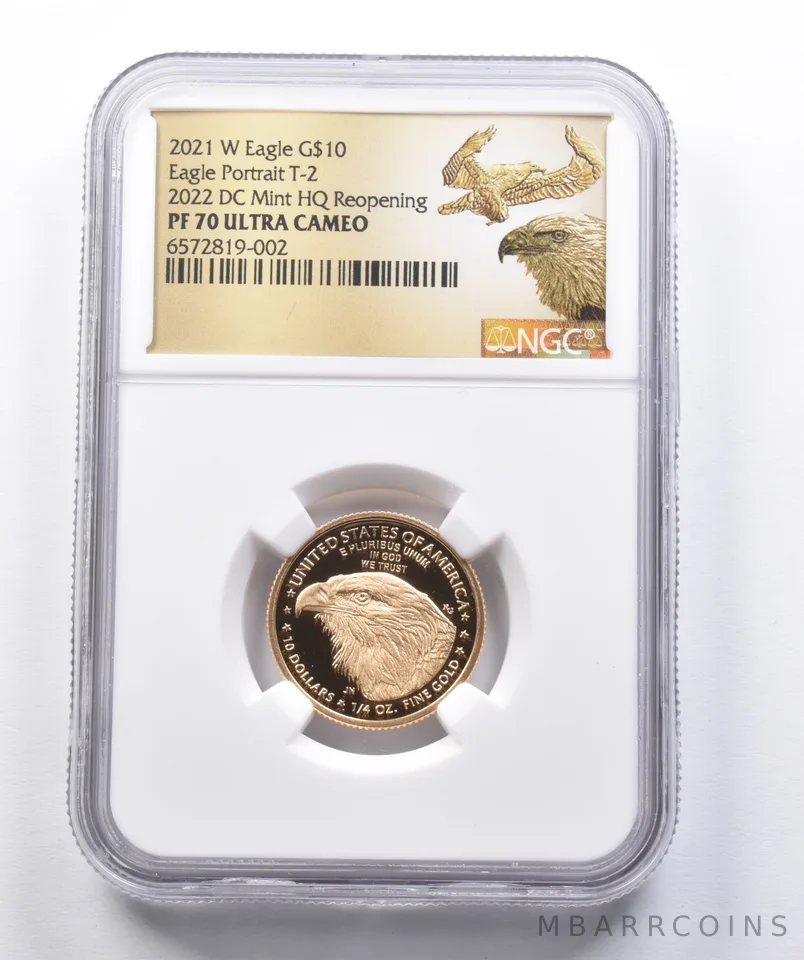 PF70 2021-W $10 American Gold Eagle T-2 2022 DC Mint HQ NGC *4250