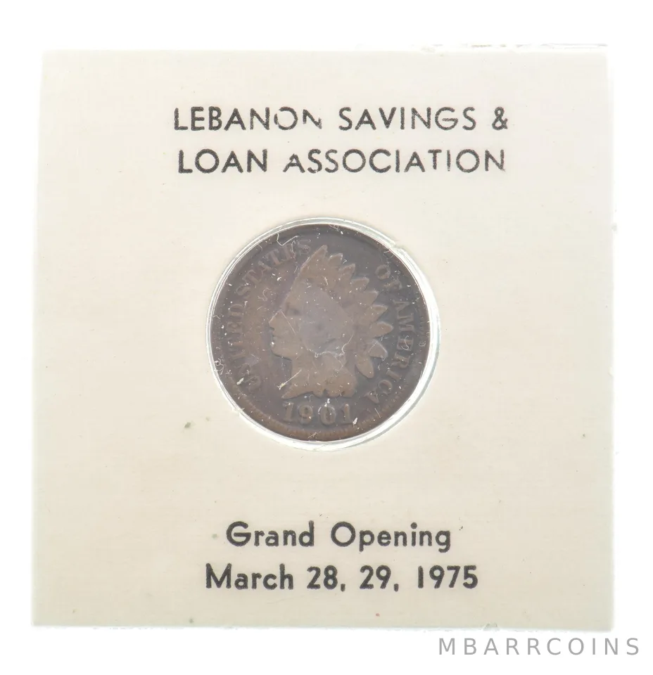 1901 Indian Head Cent Lebanon Savings & Loan Grand Opening *4671