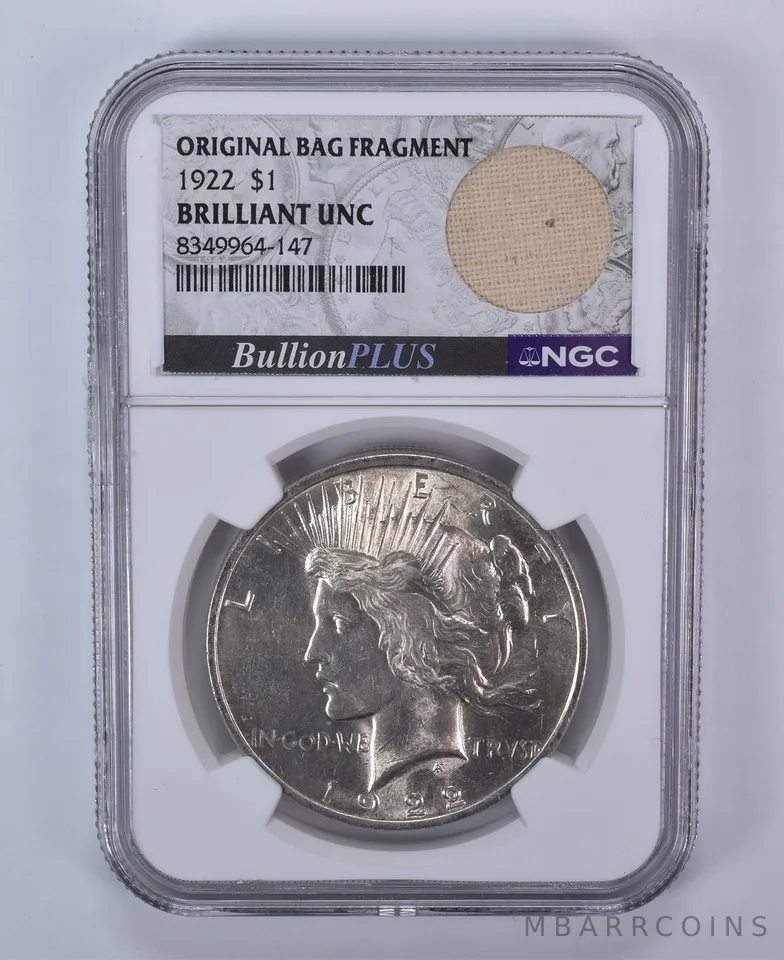 1922 Peace Silver Dollar Original Bag Fragment BU NGC