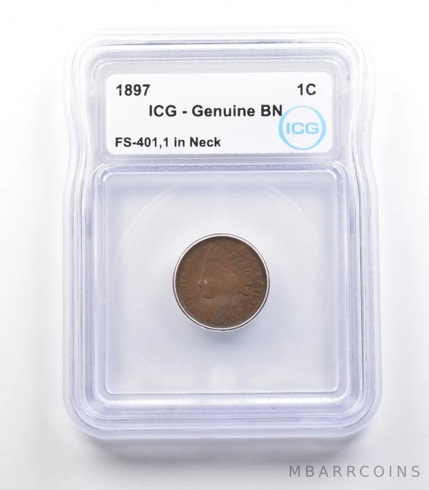 1897 Indian Head Cent Mint Error FS-401 1 In Neck Genuine BN ICG *2334