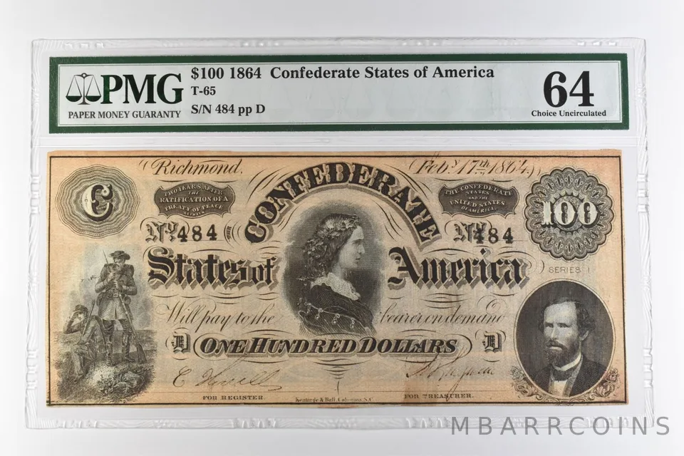 1864 $100 Confederate States of America T-65 Choice Uncirculated 64 PMG *0955