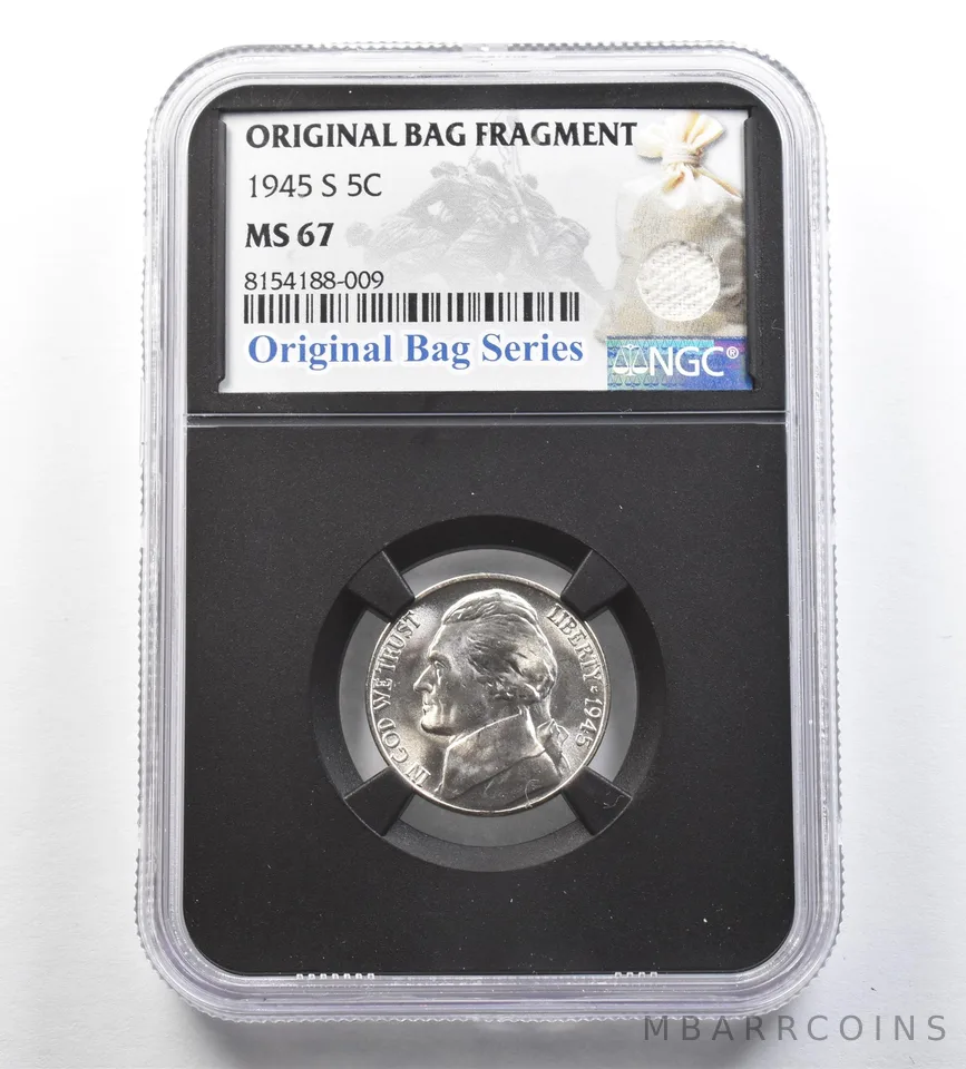 1945-S Jefferson Nickel Original Bag Fragment MS67 NGC *7126