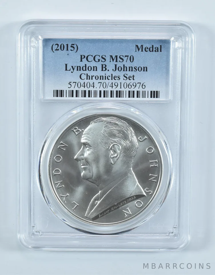 (2015) Lyndon B Johnson Silver Medal Coin & Chronicles Set MS70 PCGS