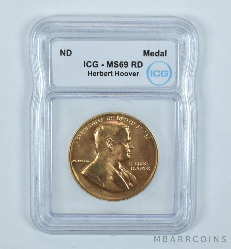 (ND) Presidential Medal Bronze Herbert Hoover MS69 RD ICG