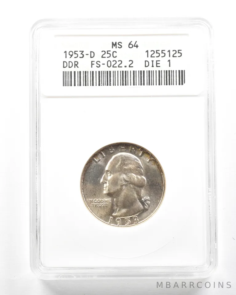 1953-D Washington Quarter DDR FS-022.2 Die 1 MS64 ANACS *2055