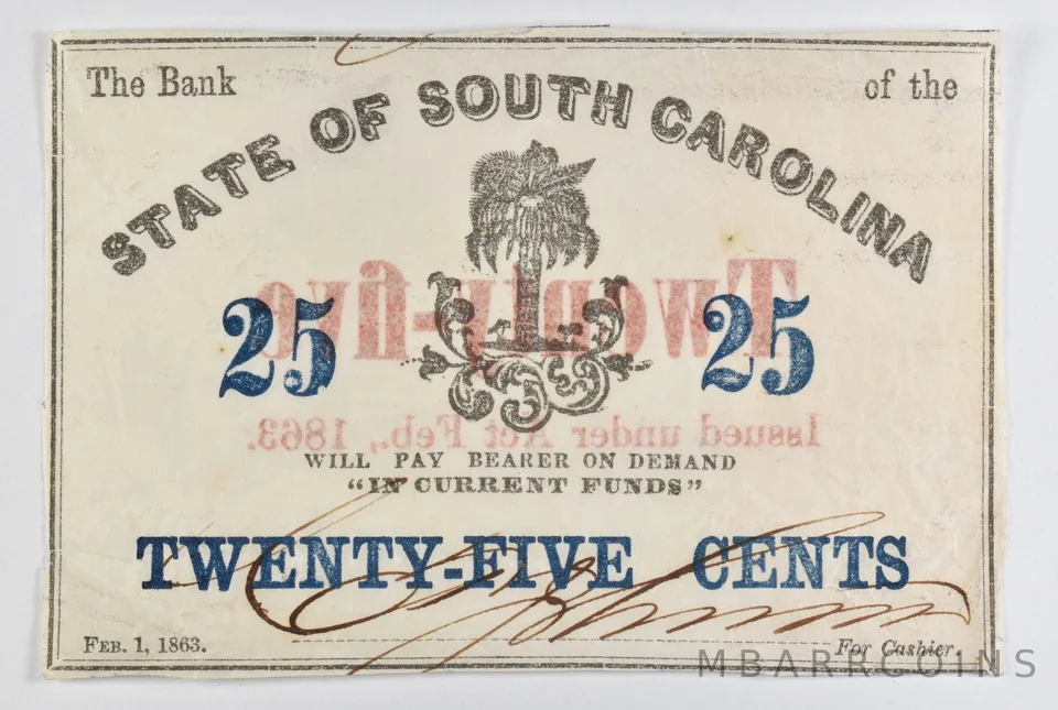 1863 25 Cents State Of South Carolina Bank Note a8464