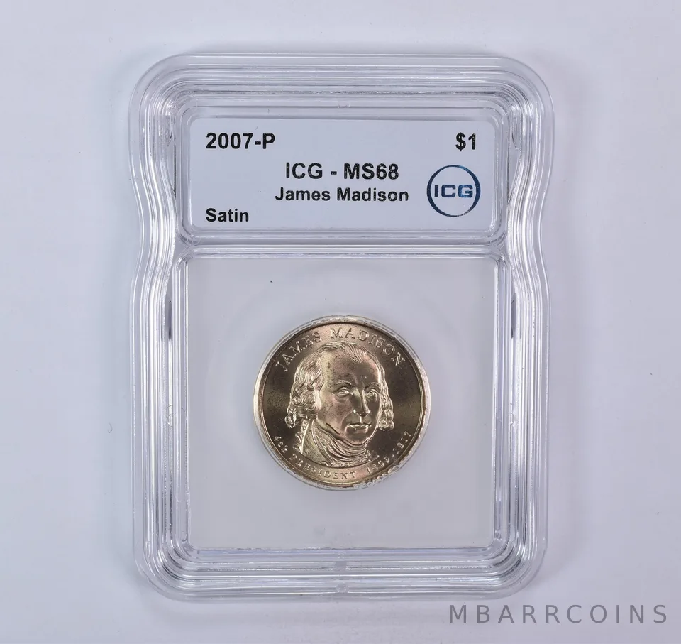 2007-P Presidential $1 James Madison SMS Satin MS68 ICG