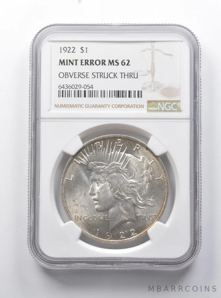 Error MS62 1922 Peace Silver Dollar OBV Struck Thru NGC *7908