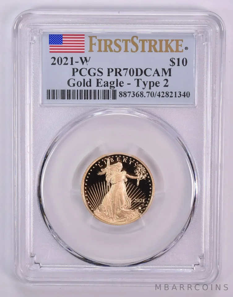 2021-W $10 American Gold Eagle Type 2 First Strike 1/4 Oz PR70 DCAM PCGS