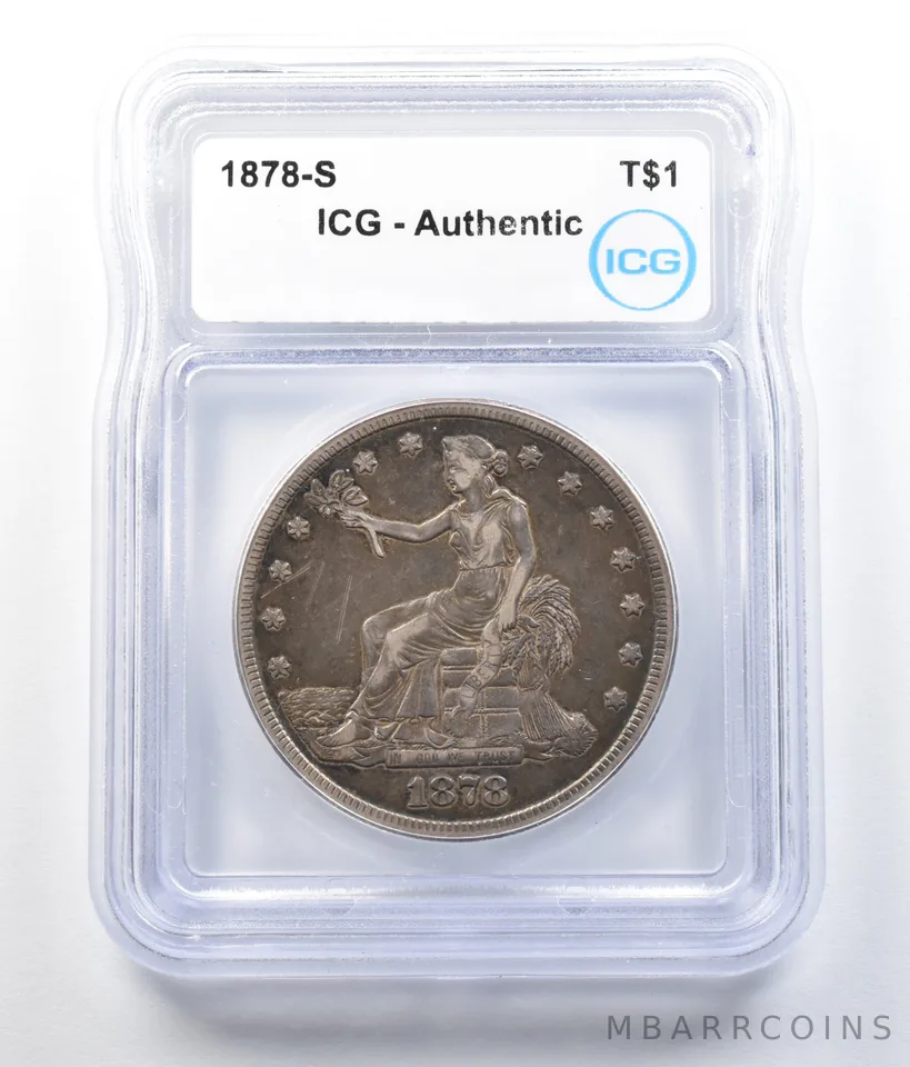 1878-S Seated Liberty Trade Dollar Authentic ICG *7860