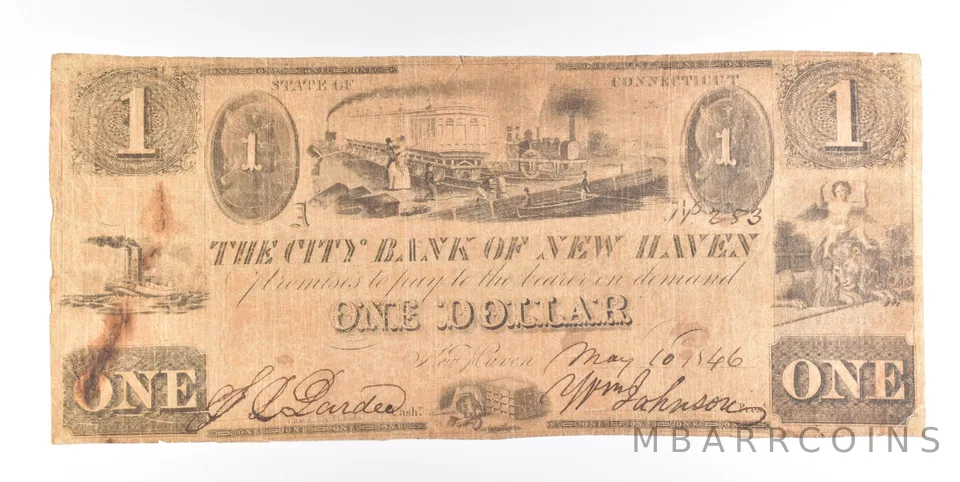 1846 $1 New Haven CT Obsolete Note City Bank $1 *0228