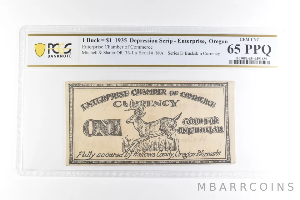 1935 $1 Scrip Enterprise OR Chamber Of Commerce Gem Unc 65 PPQ PCGS a2098
