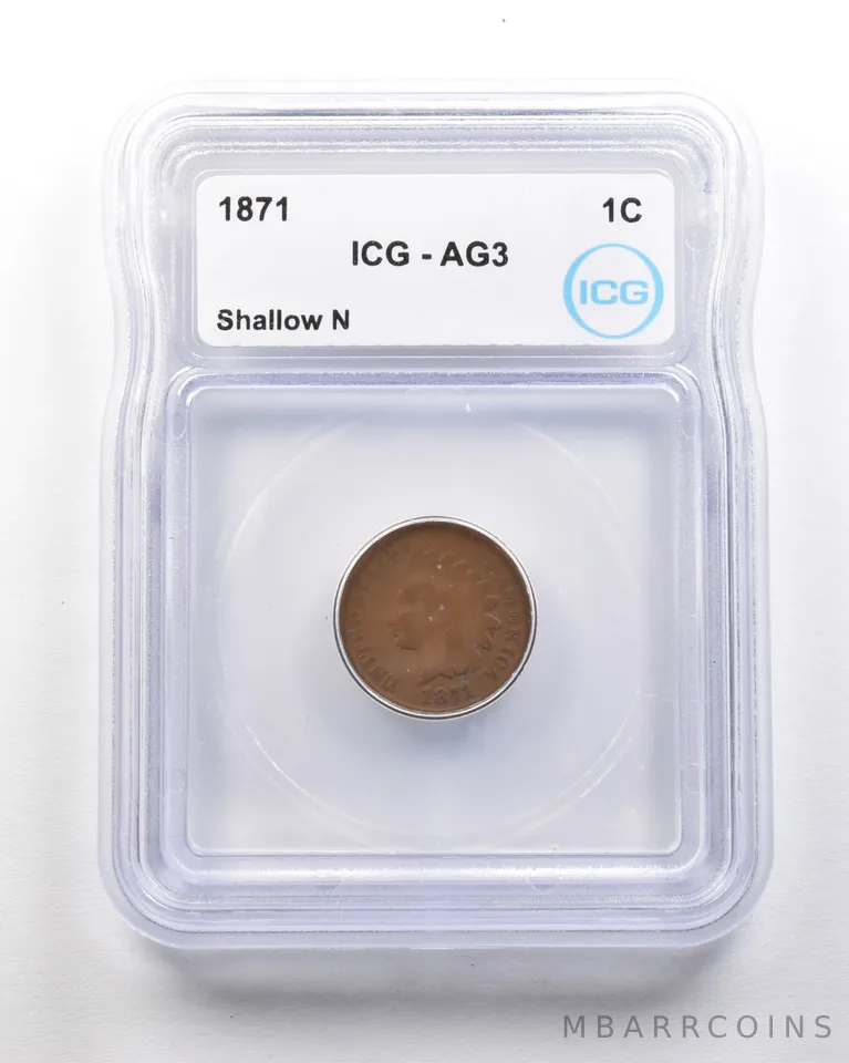 1871 Indian Head Cent Mint Error Shallow N AG3 ICG *1671