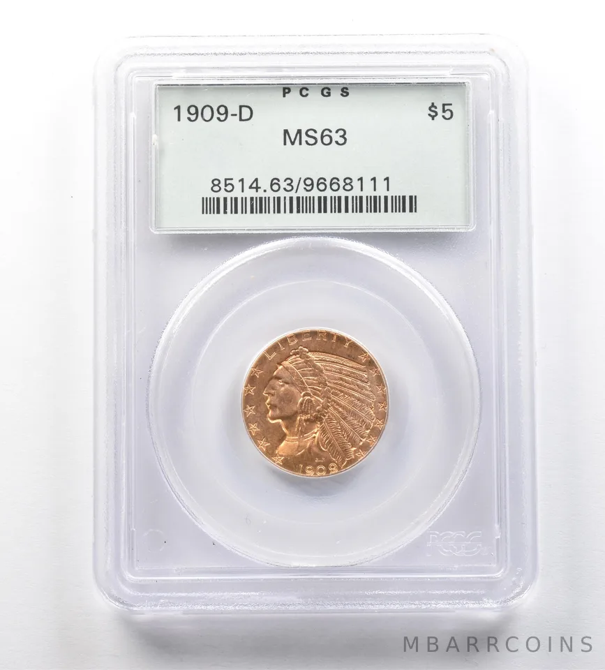 1909-D $5 Indian Head Gold Half Eagle MS63 PCGS OGH *1026