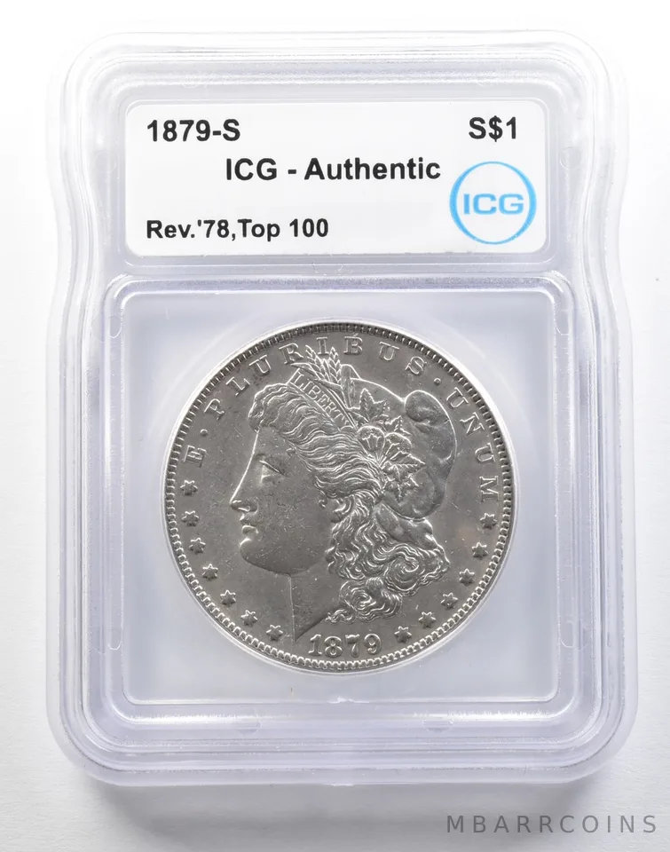 1879-S Morgan Silver Dollar Reverse Of 78 Top 100 Authentic ICG a0118