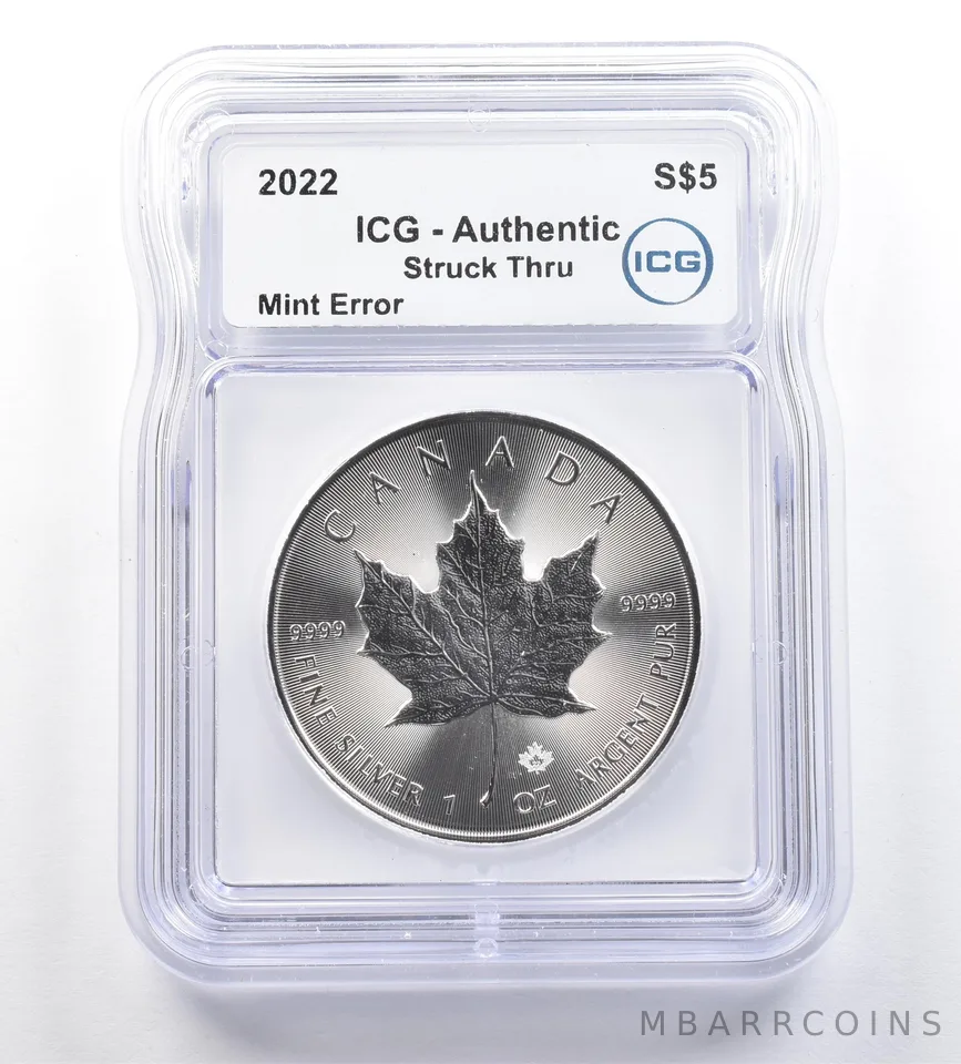 2022 Canada $5 Silver Maple Leaf Mint Error Struck Thru Authentic ICG *7612