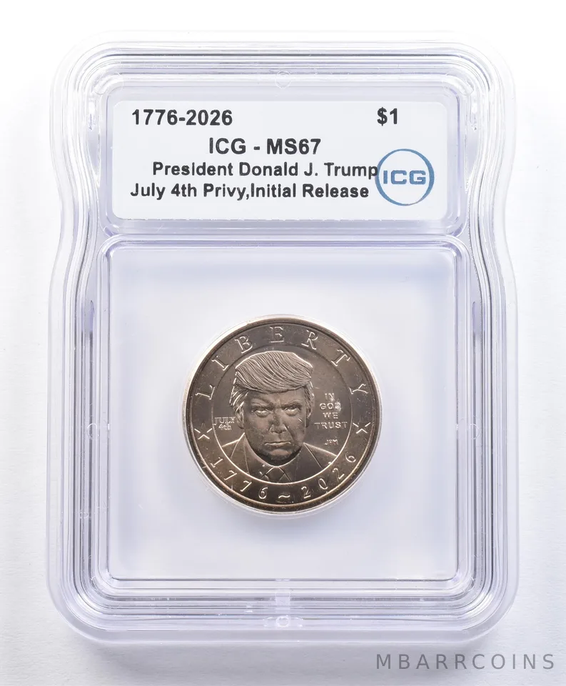 2026 Presidential $1 Donald Trump July 4th Privy Initial Release MS67 ICG *2177