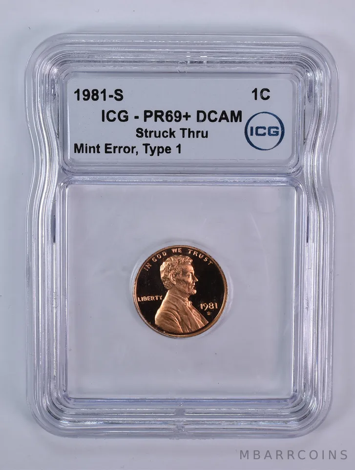 1981-S Lincoln Memorial Cent Type 1 Mint Error Struck Thru PR69+ DCAM ICG