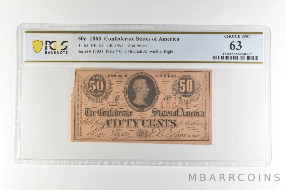 1863 50 Cents Confederate States T-63 PF-21 CR-UNL Choice Unc 63 PCGS *4473