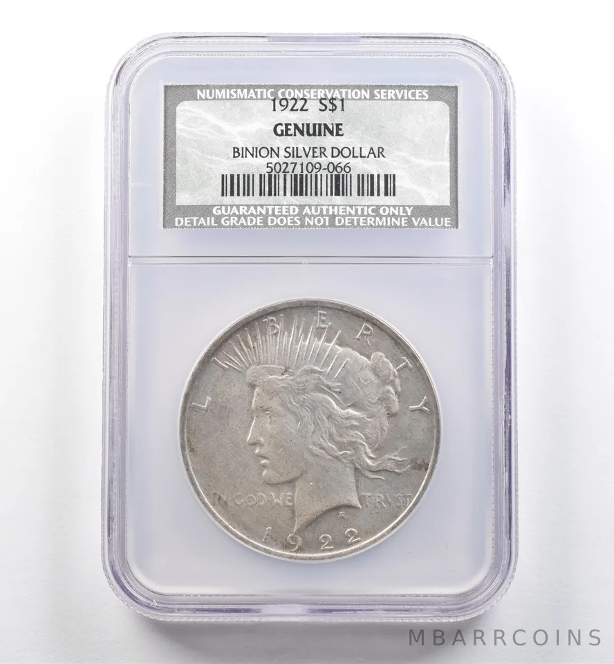 1922 Peace Silver Dollar Binion Silver Dollar Genuine NGC/NCS *6050
