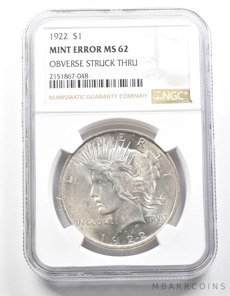 1922 Peace Silver Dollar Mint Error Obverse Struck Thru MS62 NGC a1316