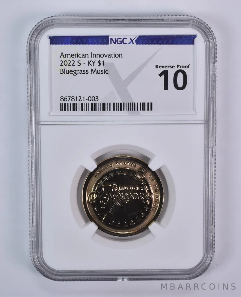 2022-S Innovation $1 Bluegrass Music KY Reverse Proof 10 NGC X NGCX