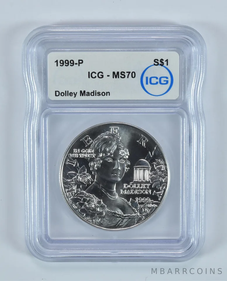 1999-P Dolley Madison Commemorative Silver Dollar MS70 ICG