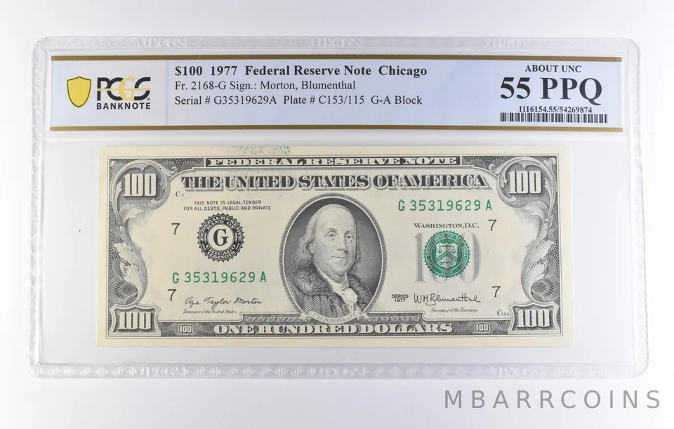 1977 $100 Chicago IL FRN Fr#2168-G About Unc 55 PPQ PCGS *8272