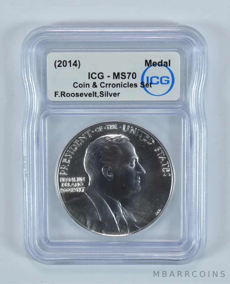 (2014) Silver Medal Franklin Roosevelt Coin & Chronicles Set MS70 ICG