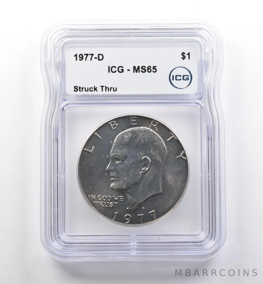 1977-D Eisenhower $1 Mint Error Struck Thru MS65 ICG *7495