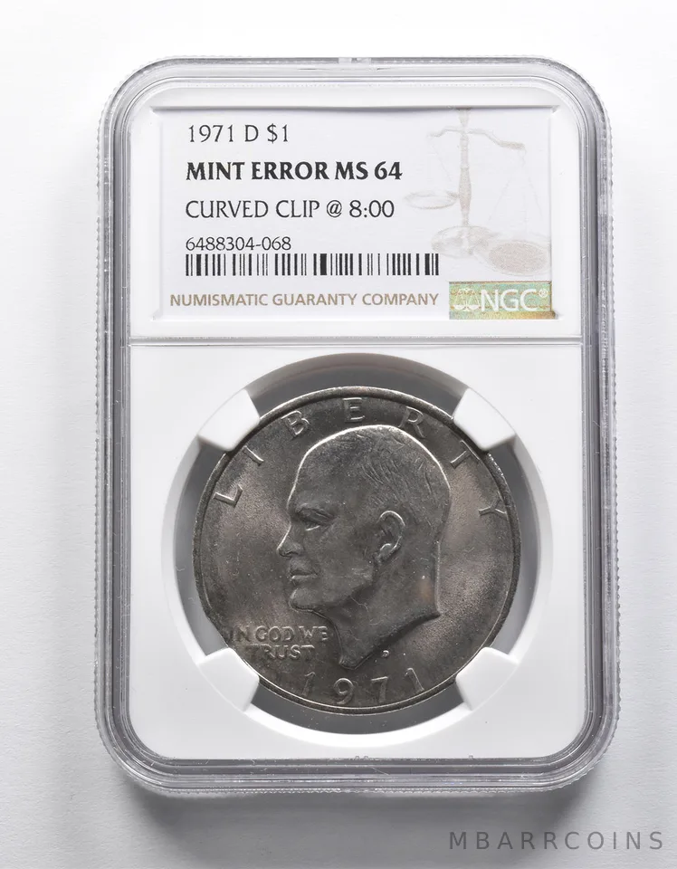 Mint Error MS64 1971-D Eisenhower Dollar Curved Clip @8:00 NGC *1888