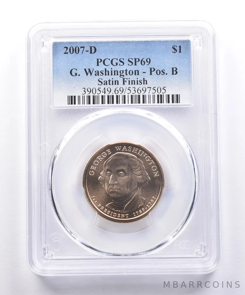 2007-D Presidential $1 George Washington Satin Finish SP69 PCGS