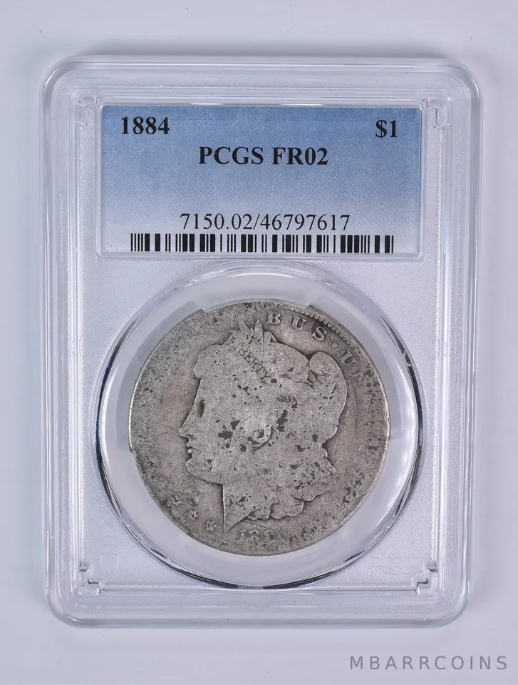 1884 Morgan Silver Dollar FR02 PCGS Lowball