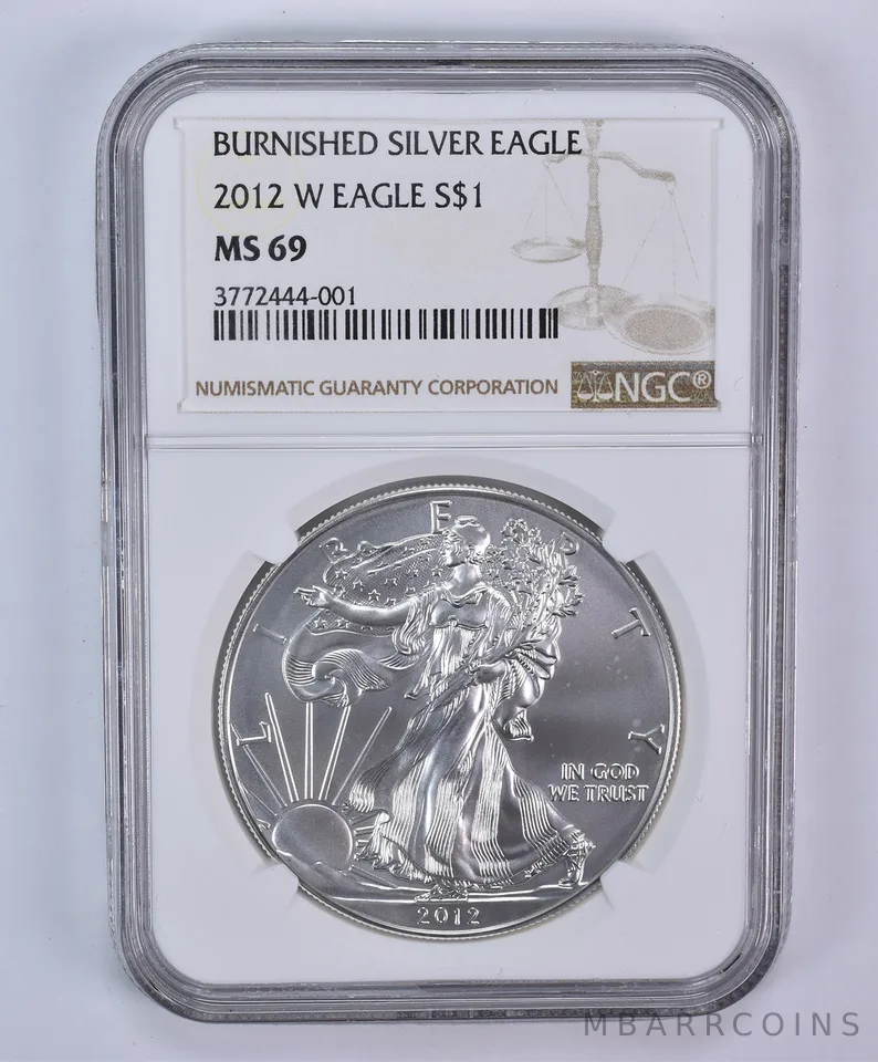2012-W Burnished Silver Eagle MS69 NGC Brown Label