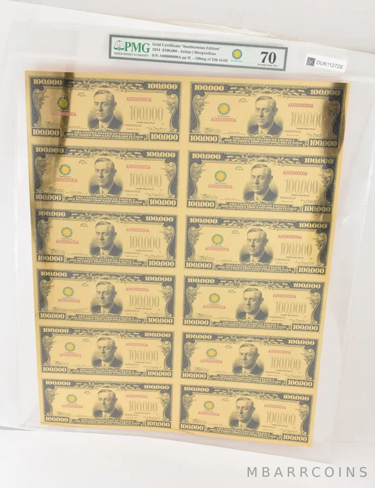 1934 $100,000 Gold Certificate Smithsonian Ed 100mg 24k Gold GU 70 PMG *2728
